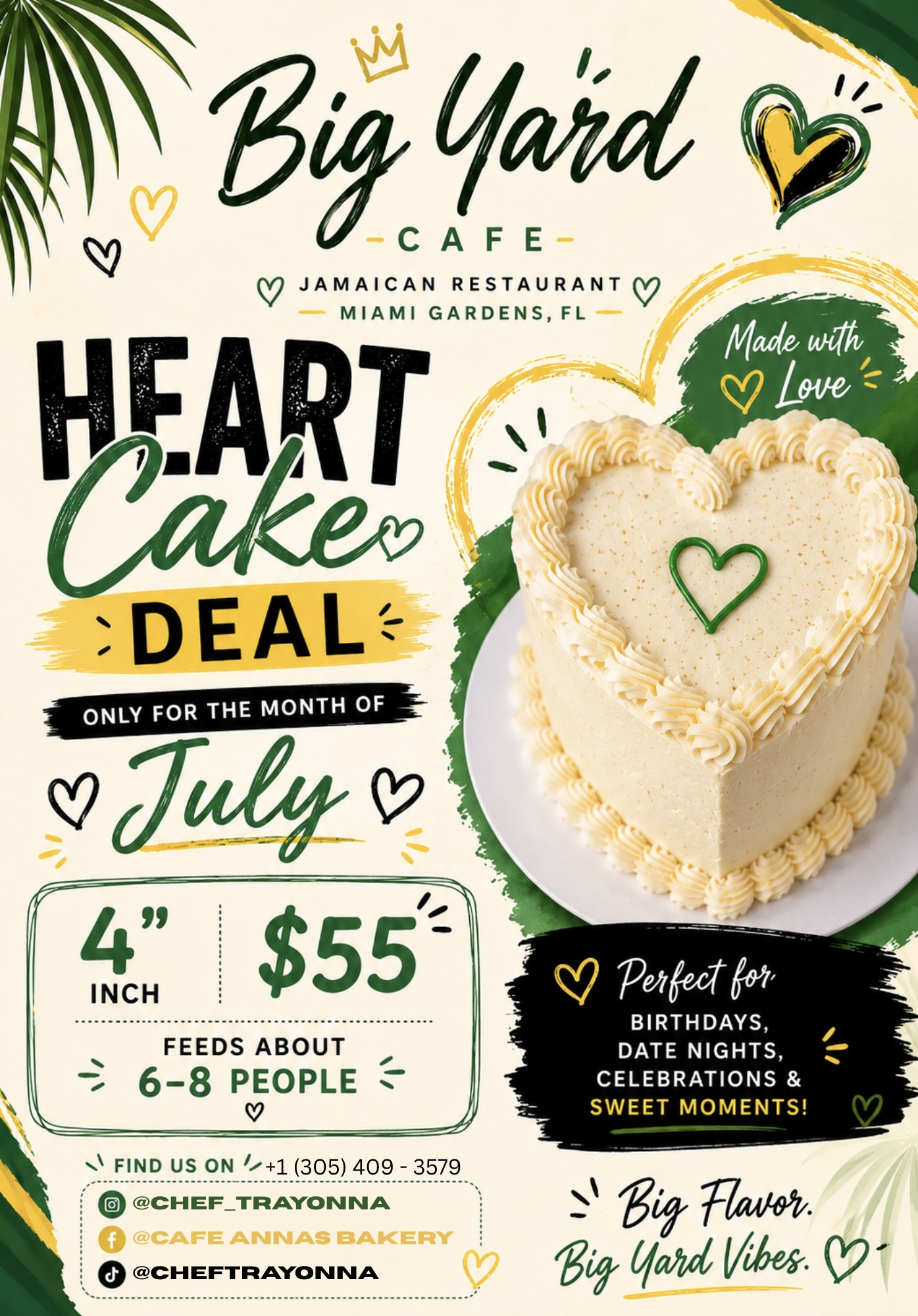 Big Yard Cafe July Heart Cake Deal flyer
